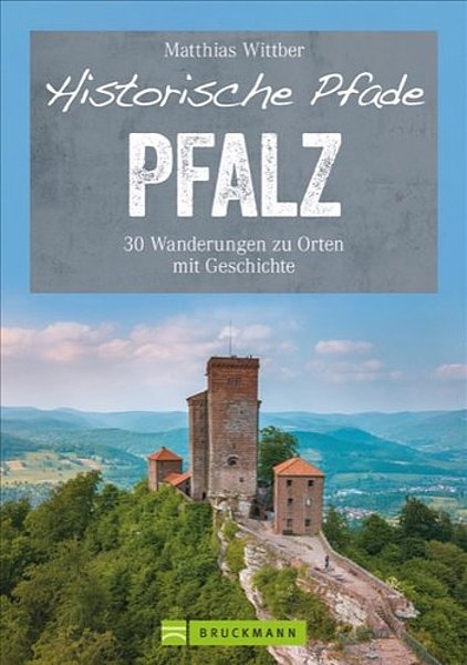 Historische Pfade Pfalz